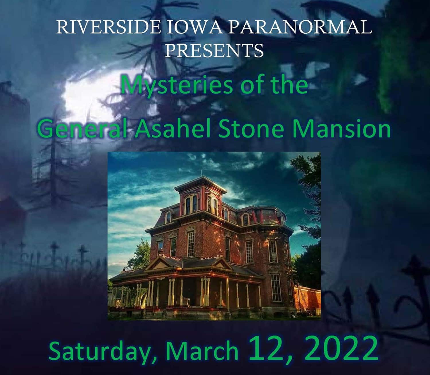 Mysteries of the General Asahel Stone Mansion
