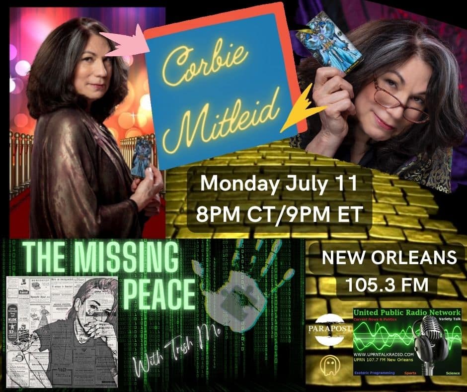 The Missing Peace with Trish Mo - Guest Corbie Mitleid