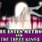 The Estes Method and Three Kings