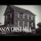Benson Grist Mill – Walk Thru
