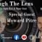 Through The Lens with Bryan and Lex special guest Howard Pitre